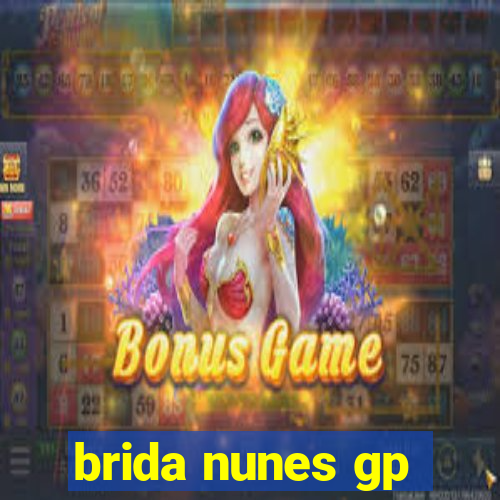 brida nunes gp